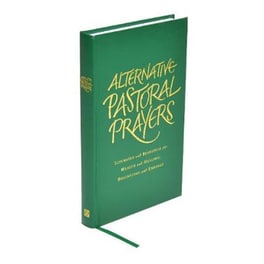 Alternative Pastoral Prayers