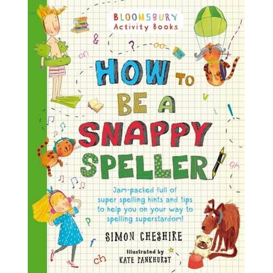 How to Become a Snappy Speller image 0