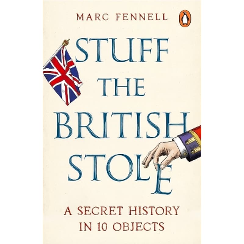 Stuff the British Stole