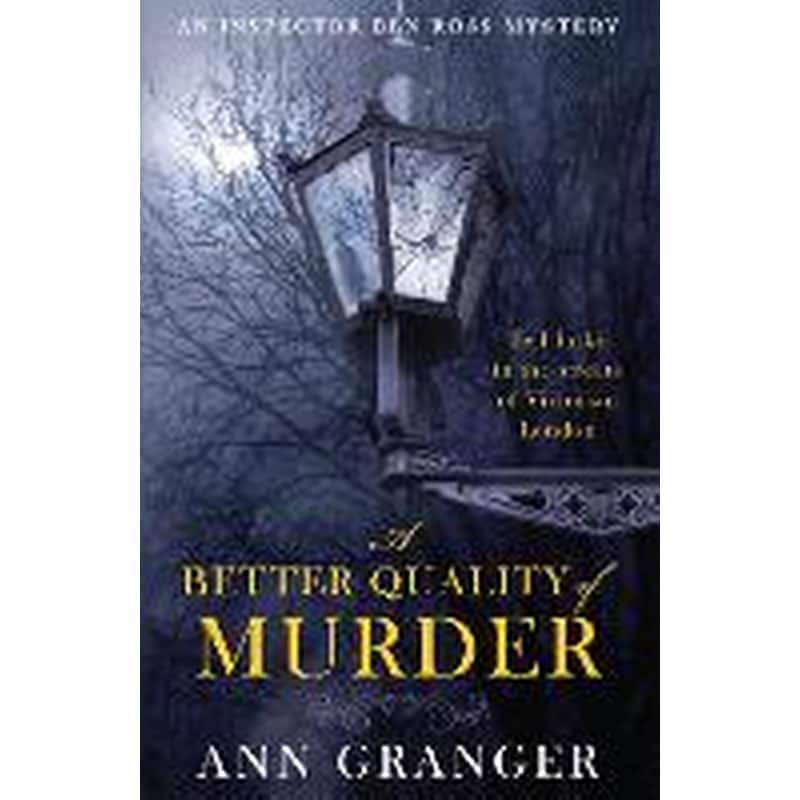 Better Quality of Murder (Inspector Ben Ross Mystery 3)