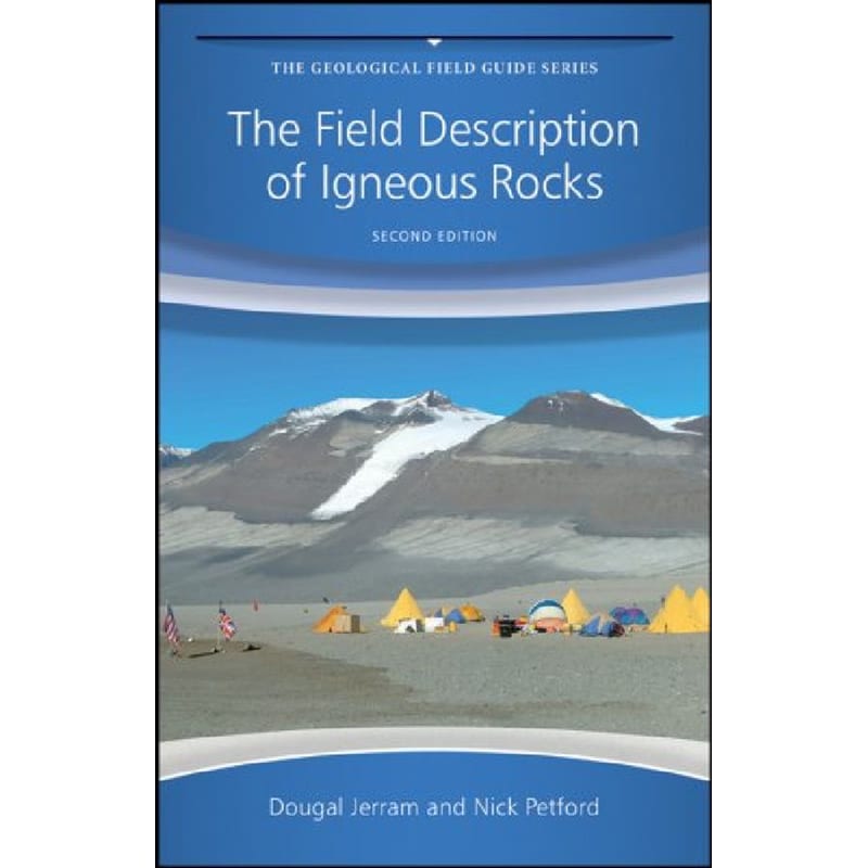 The Field Description Of Igneous Rocks