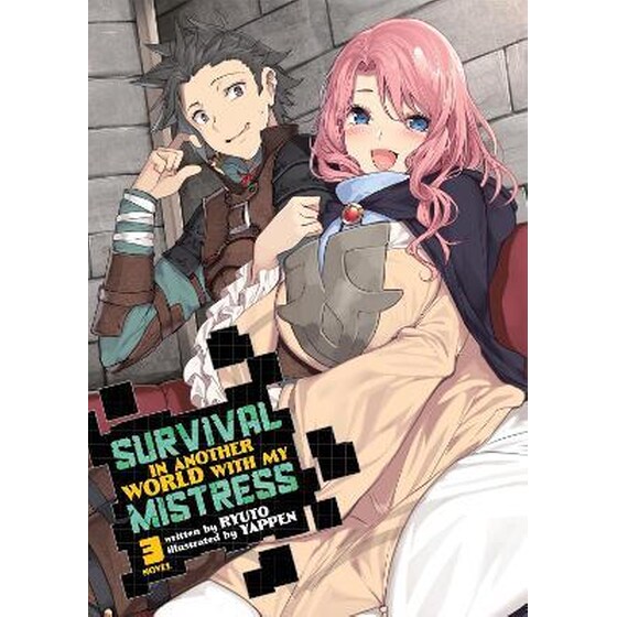 Survival in Another World with My Mistress! (Light Novel) Vol. 3 image 0