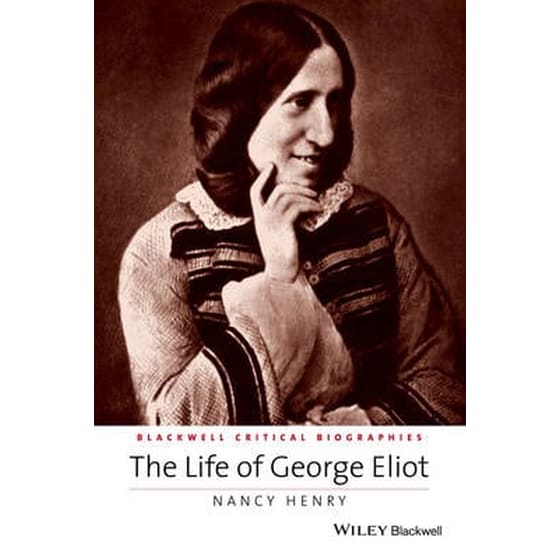 Life of George Eliot - A Critical Biography image 0