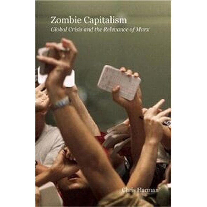 Zombie Capitalism