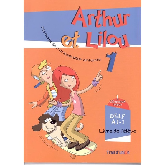 Arthur et Lilou 1 Livre d'Eleve image 0