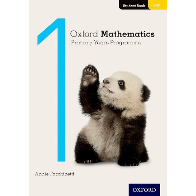 Oxford Mathematics Primary Years Programme Student Book 1