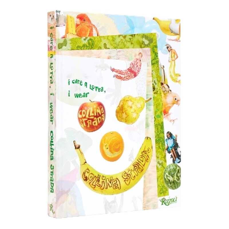 I Care a Lotta, I Wear Collina Strada