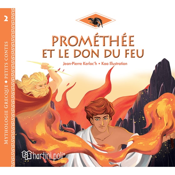 Mythologie Grecque Petits Contes 2 Prométhée Et Le Don Du Feu image 0