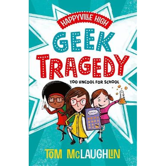 Happyville High: Geek Tragedy image 0