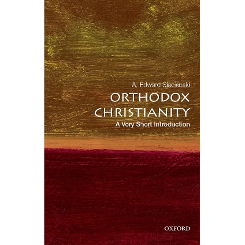 Orthodox Christianity: A Very Short Introduction