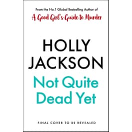 Not Quite Dead Yet