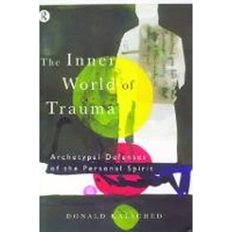 Inner World of Trauma