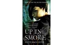 Up In Smoke (Silver Dragons Book Two)