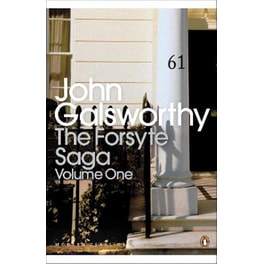 The Forsyte Saga Volume 1 "Man of Property", "In Chancery", "To Let"