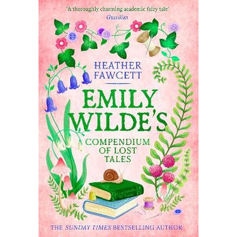 Emily Wildes Compendium of Lost Tales