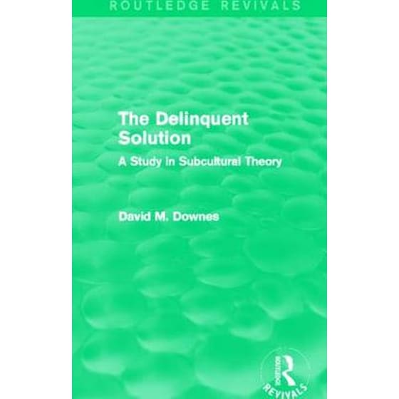 Delinquent Solution (Routledge Revivals) image 0