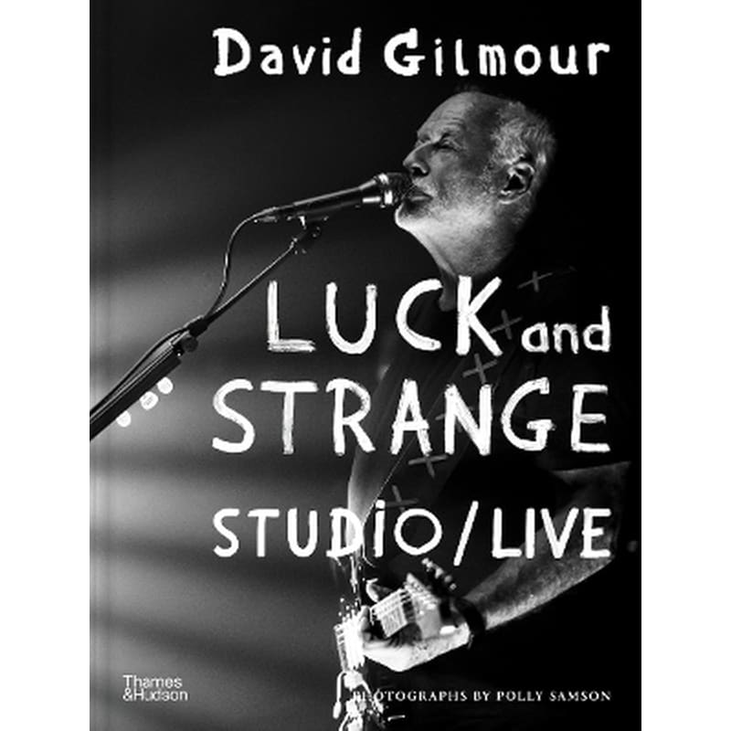 David Gilmour — Luck and Strange — Studio/Live