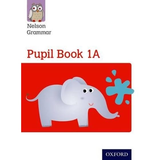 Nelson Grammar Pupil Book 1A Year 1/P2 image 0