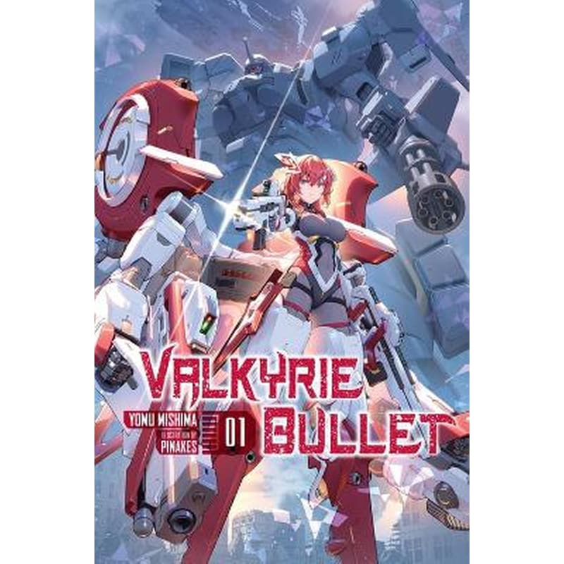 Valkyrie Bullet, Vol. 1