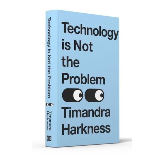 Technology Is Not The Problem image 2