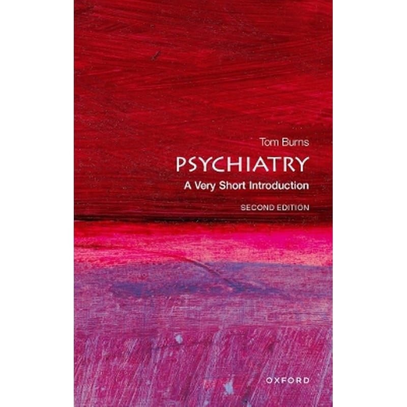 Psychiatry: A Very Short Introduction