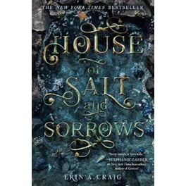 House of Salt and Sorrows
