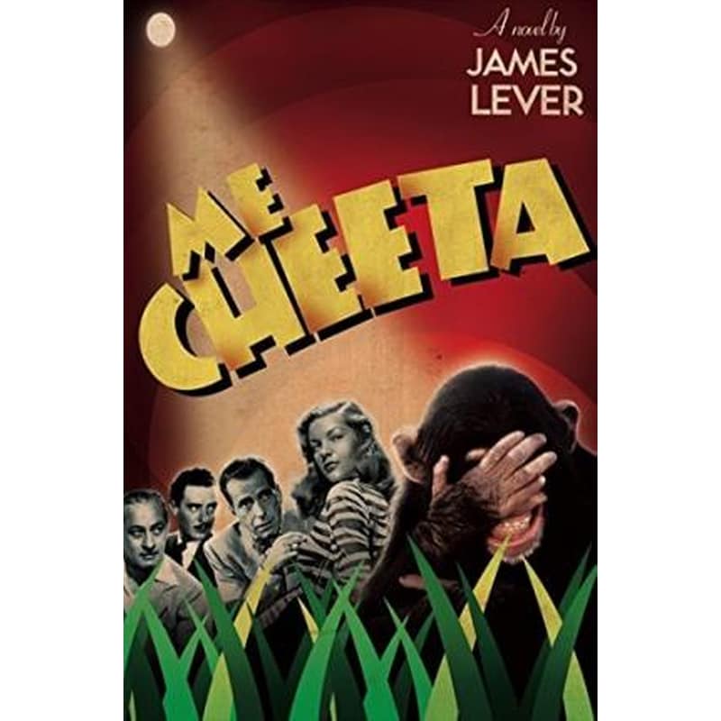 Me Cheeta : The Autobiography