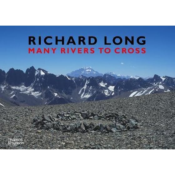 Richard Long: Many Rivers to Cross image 0
