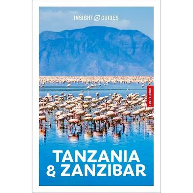 Insight Guides Tanzania and Zanzibar: Travel Guide with eBook
