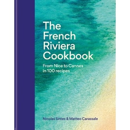 The French Riviera Cookbook