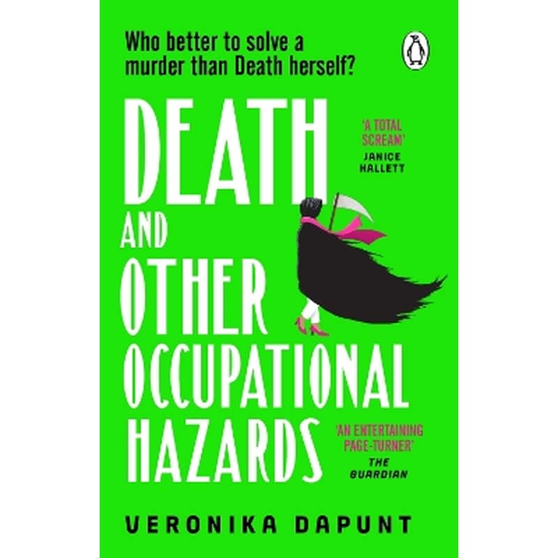 Death and Other Occupational Hazards
