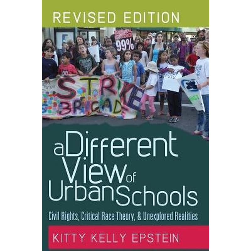 A Different View of Urban Schools