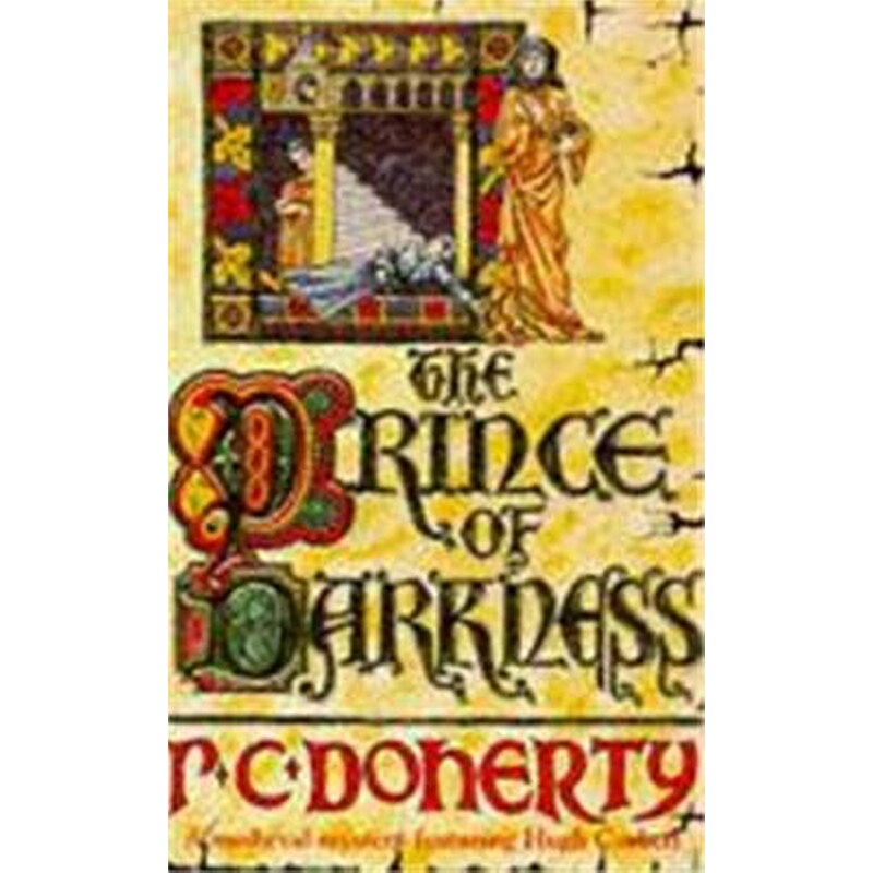 Prince of Darkness (Hugh Corbett Mysteries, Book 5)