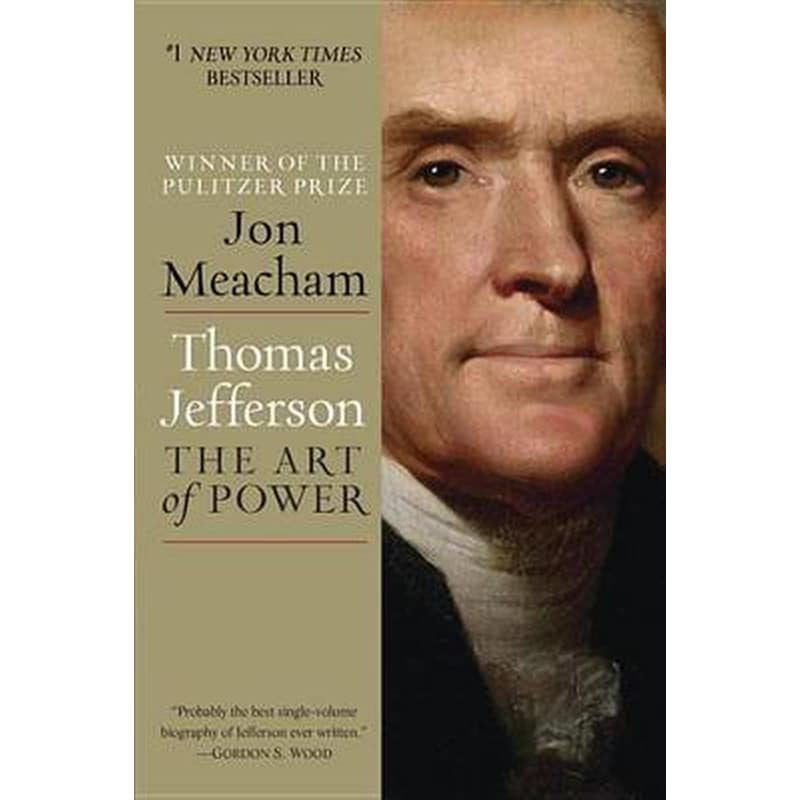Thomas Jefferson: The Art of Power 0794958