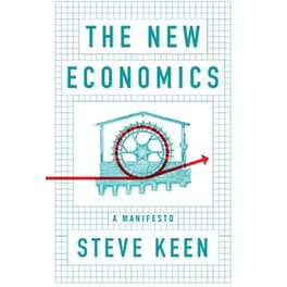 New Economics - A Manifesto