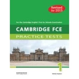 Cambridge FCE Practice Tests 1 Student's Book 2015 Revised