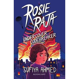 Rosie Raja: Undercover Codebreaker