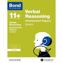 Bond 11+: Verbal Reasoning: Stretch Papers