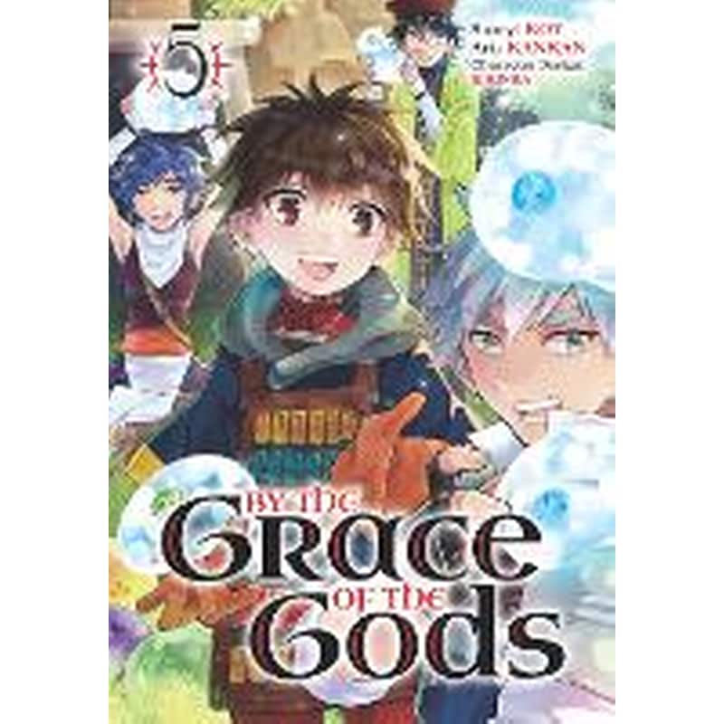 By The Grace Of The Gods (manga) 05