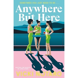 Anywhere but Here