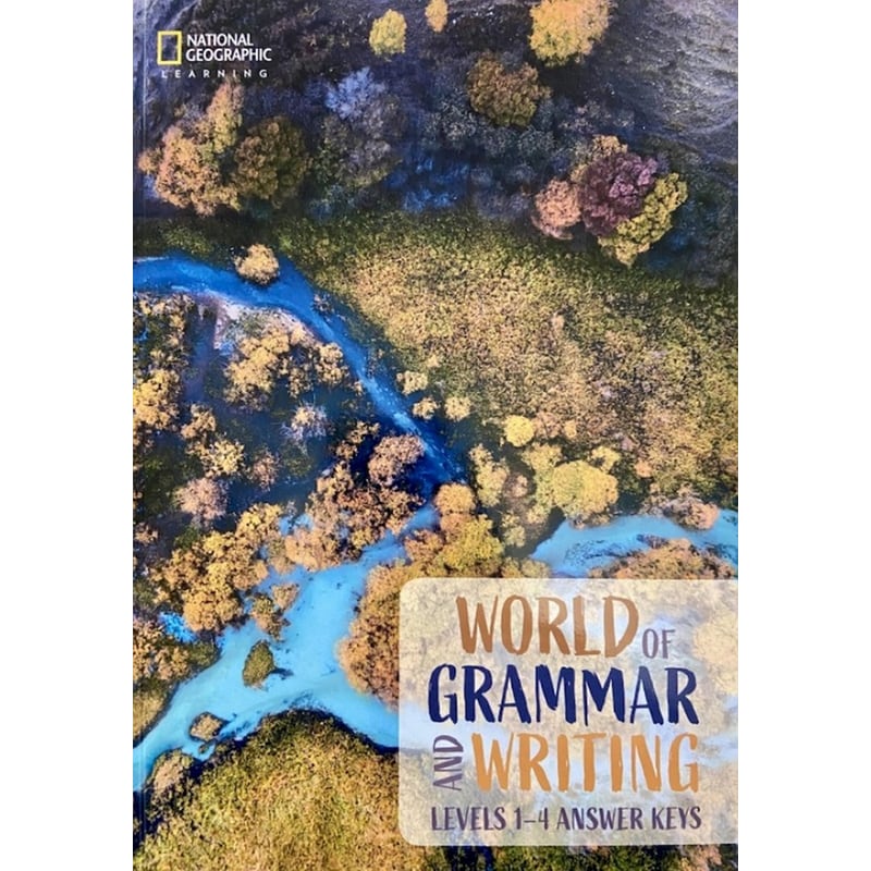 World Of Grammar And Writing 1-4 Answer Keys