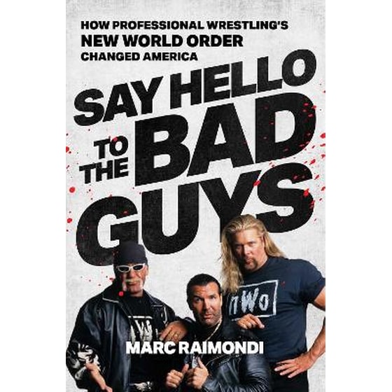 Say Hello to the Bad Guys image 0