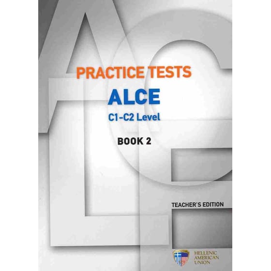 Practice Tests ALCE C1-C2 (Book 2) - Teacher’s Book image 0