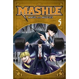 Mashle: Magic and Muscles, Vol. 5