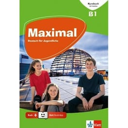 Maximal B1 Kursbuch (+Klett Book-App & Audio & Video Online)