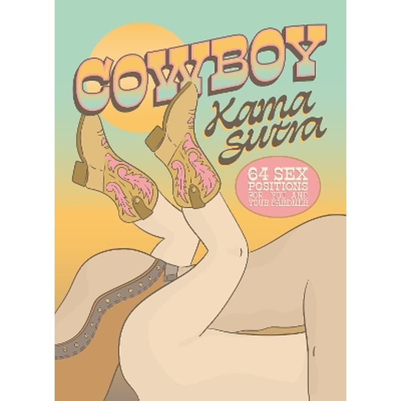 Cowboy Kama Sutra