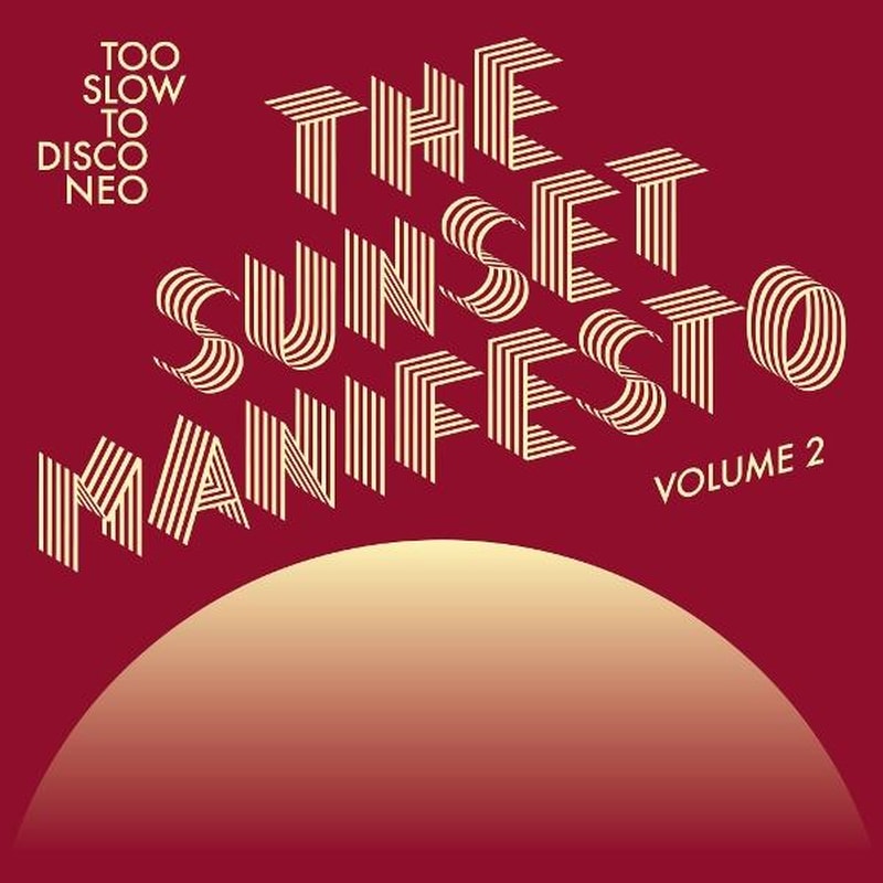 The Sunset Manifesto Vol. 2 (Limited 2LP Coloured Vinyl)