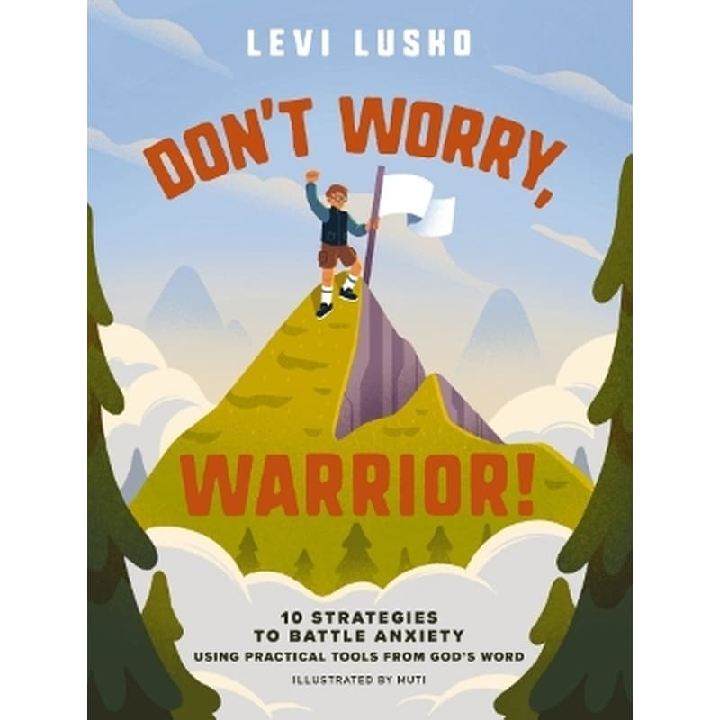 Dont Worry, Warrior!