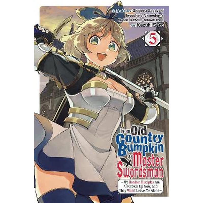 From Old Country Bumpkin to Master Swordsman, Vol. 5