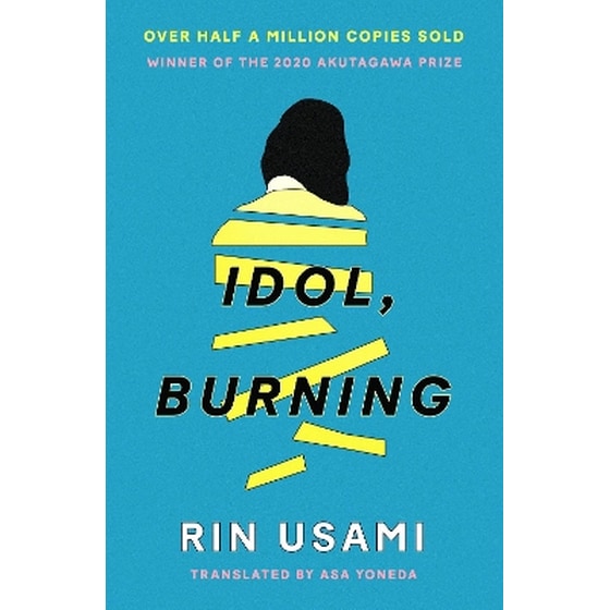 Idol, Burning image 0